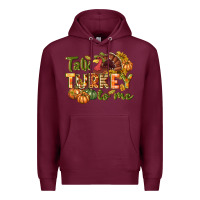Burgundy Talk turkey to me Thanksgiving p Premium Hoodie - NancyCooperArtShop