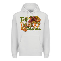 Talk Turkey To Me Thanksgiving P Premium Hoodie | Teevron