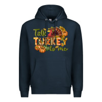 Navy Talk turkey to me Thanksgiving p Premium Hoodie - NancyCooperArtShop