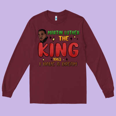 Martin Luther The King 1963 I Have A Dream Long Sleeve Tee Designed By Maliassmallbusiness