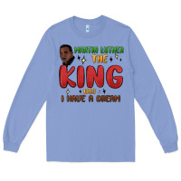 Colony Blue martin luther the king 1963 i have a dream Long Sleeve Tee - MaliasSmallBusiness