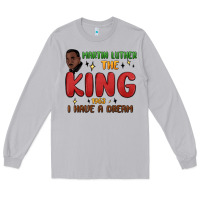 Moon Dust martin luther the king 1963 i have a dream Long Sleeve Tee - MaliasSmallBusiness