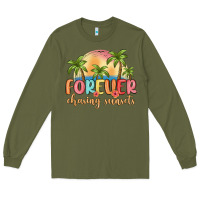 Army Green forever chasing sunsets Long Sleeve Tee - MaliasSmallBusiness