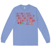 Colony Blue roses are red Long Sleeve Tee - MaliasSmallBusiness