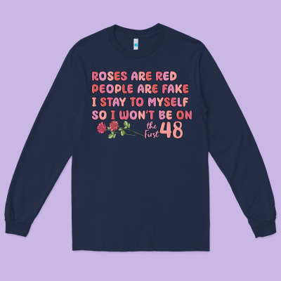 Roses Are Red Long Sleeve Tee Designed By Maliassmallbusiness