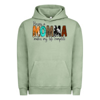 Pigment Oil Green Being a Momma Makes My Life Complete Urban Hoodie - CowCowDesign