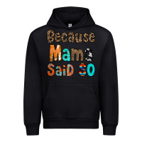 Black Because Mama Said So Urban Hoodie - CowCowDesign