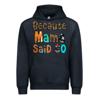 Navy Because Mama Said So Urban Hoodie - CowCowDesign