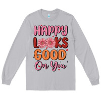 Moon Dust happy looks good on you Long Sleeve Tee - MaliasSmallBusiness