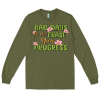 Army Green mental health uplifting quote Long Sleeve Tee - MaliasSmallBusiness
