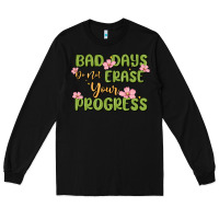 Black mental health uplifting quote Long Sleeve Tee - MaliasSmallBusiness