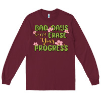 Burgundy mental health uplifting quote Long Sleeve Tee - MaliasSmallBusiness