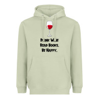 Matcha drink wine, read books, be happy Heavyweight Hoodie - Bettercallsaul