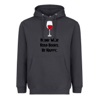 Smoke drink wine, read books, be happy Heavyweight Hoodie - Bettercallsaul