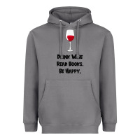 Storm drink wine, read books, be happy Heavyweight Hoodie - Bettercallsaul