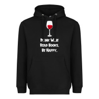 Black drink wine, read books, be happy Heavyweight Hoodie - Bettercallsaul