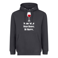 Smoke drink wine, read books, be happy Heavyweight Hoodie - Bettercallsaul