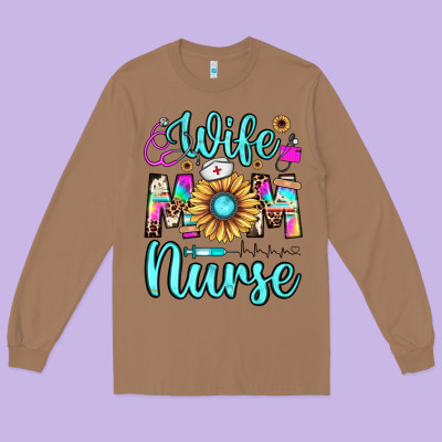 Wife Mom Nurse Long Sleeve Tee Designed By Jahusdesignshop