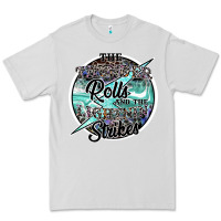 Dove Grey the thunder rolls and the lightnin strikes Premium Tee - SublimationCraftShop