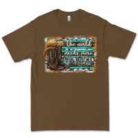 Cacao the world needs more cowgirls Premium Tee - SublimationCraftShop