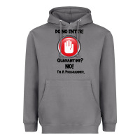 Storm I'm Not In Quarantine I'm A Programmer Heavyweight Hoodie - Bettercallsaul