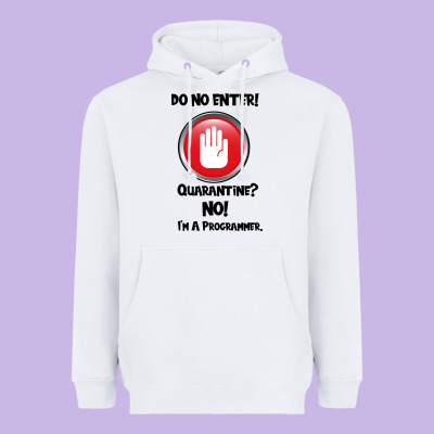 I'm Not In Quarantine I'm A Programmer Heavyweight Hoodie Designed By Bettercallsaul