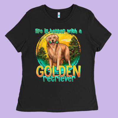 Life Is Better With A Golden Retriever Ladies Tee Designed By Texasbilliewilder