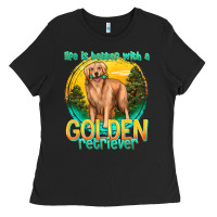 Black life is better with a golden retriever Ladies Tee - texasbilliewilder