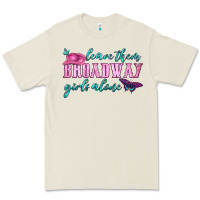 Leave Them Broadway Girls Alone Premium Tee | Teevron