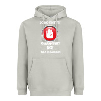 Moon Dust I'm Not In Quarantine I'm A Programmer Heavyweight Hoodie - Bettercallsaul