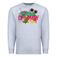 Heather Grey teacher off duty Premium Sweatshirt - NancyCooperArtShop