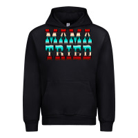 Black Mama Tried Serape Urban Hoodie - CowCowDesign