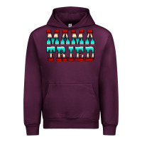 Mauve Wine Mama Tried Serape Urban Hoodie - CowCowDesign