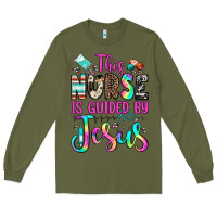 Army Green this nurse is guided by jesus Long Sleeve Tee - JahusDesignShop