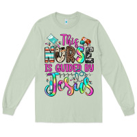 Matcha this nurse is guided by jesus Long Sleeve Tee - JahusDesignShop