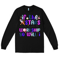Black if the stars were made to worship so will i Long Sleeve Tee - MaliasSmallBusiness