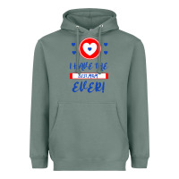 Sage I Have The Best Mom Ever Heavyweight Hoodie - Bettercallsaul