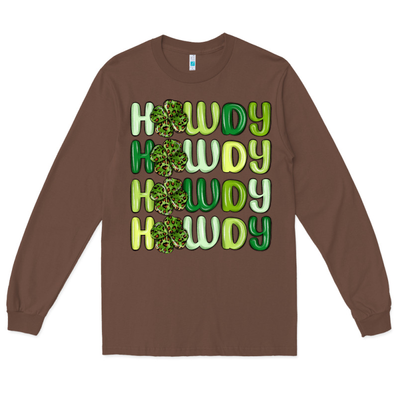 Howdy St Patrick S Day Long Sleeve Tee by MaliasSmallBusiness | Teevron