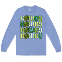 Colony Blue howdy st patrick s day Long Sleeve Tee - MaliasSmallBusiness