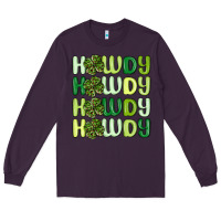 Plum howdy st patrick s day Long Sleeve Tee - MaliasSmallBusiness