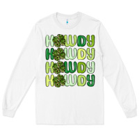 White howdy st patrick s day Long Sleeve Tee - MaliasSmallBusiness