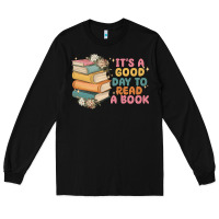 Black it's a good day to read a book Long Sleeve Tee - MaliasSmallBusiness