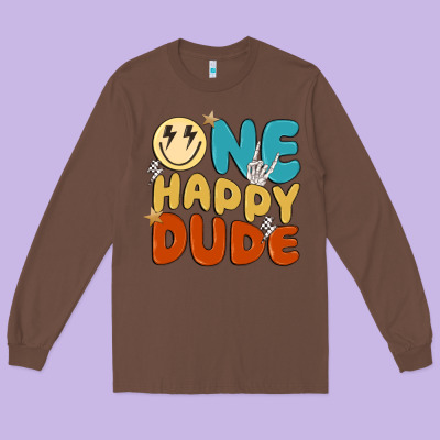 One Happy Dude Long Sleeve Tee Designed By Maliassmallbusiness