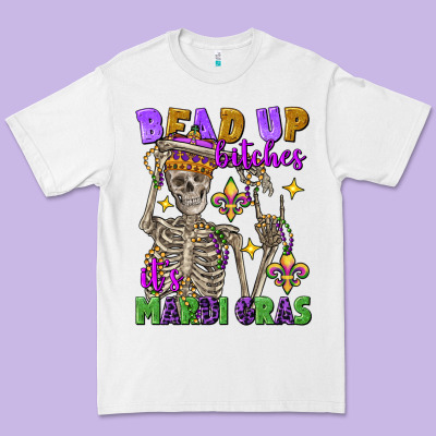 Bead Up Bitches It's Mardi Gras Skeleton Premium Tee Designed By Fadigitalartstudio