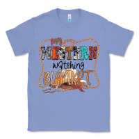 Colony Blue My Western Watching Blanket Classic Tee - CowhideDigitalArt