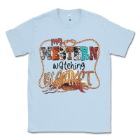 Dusty Blue My Western Watching Blanket Classic Tee - CowhideDigitalArt