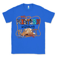 True Royal My Western Watching Blanket Classic Tee - CowhideDigitalArt