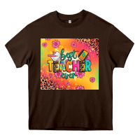 Chocolate Brown best teacher ever Heavy Core Tee - Zillion Design Studio