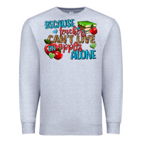 Heather Grey because teachers cant live on apples alone Premium Sweatshirt - NancyCooperArtShop