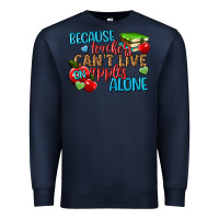 Navy because teachers cant live on apples alone Premium Sweatshirt - NancyCooperArtShop